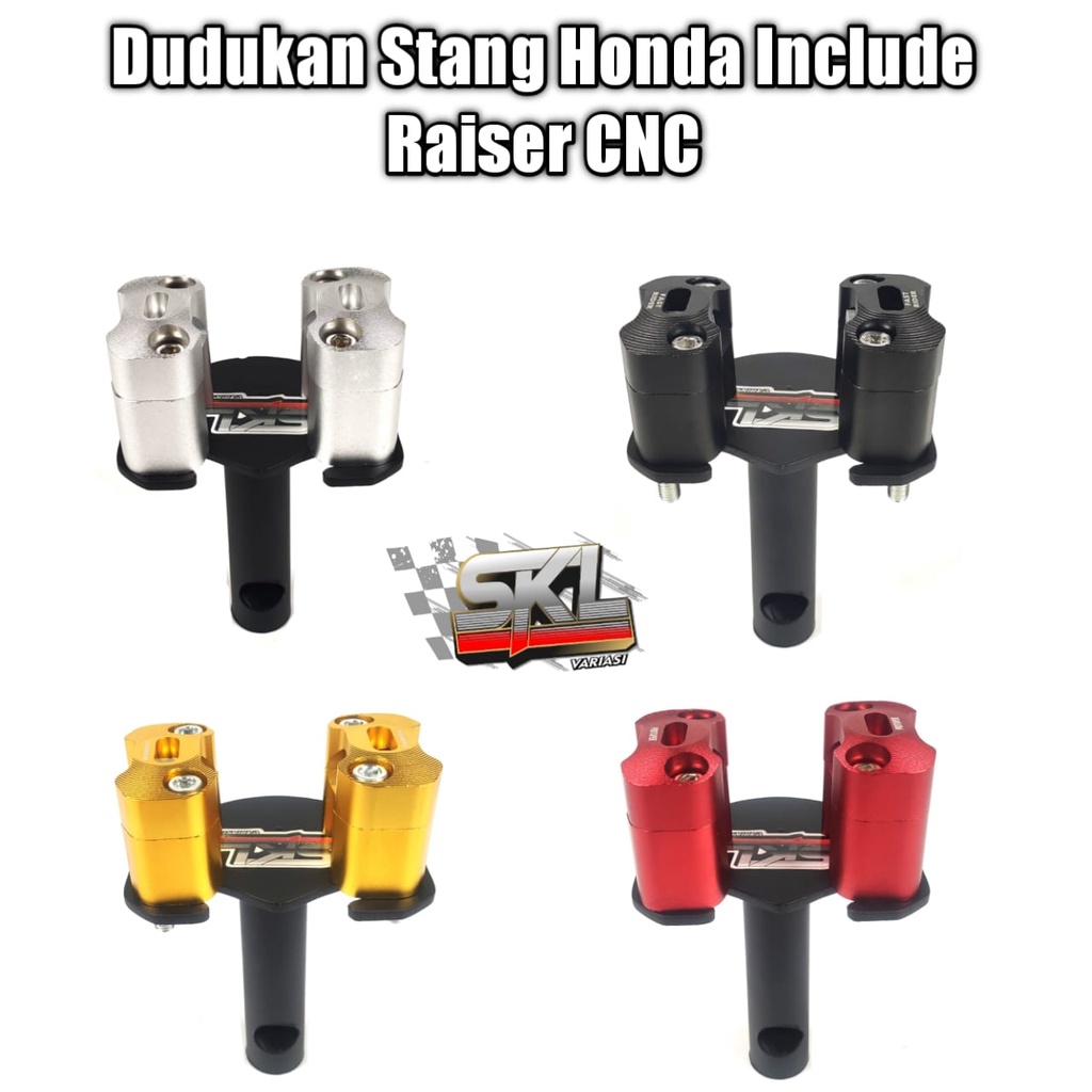 Dudukan Stang Motor Matic Bebek Honda Scoopy Vario Beat Genio PCX Vario 160 125 Beat Street Forza Genio ADV 150  dan Supra X 125 FI Cs1 Revo Astrea Grand Blade 125 FI Supra 150 GTR Suzuki Spin Skywave Include Raiser CNC