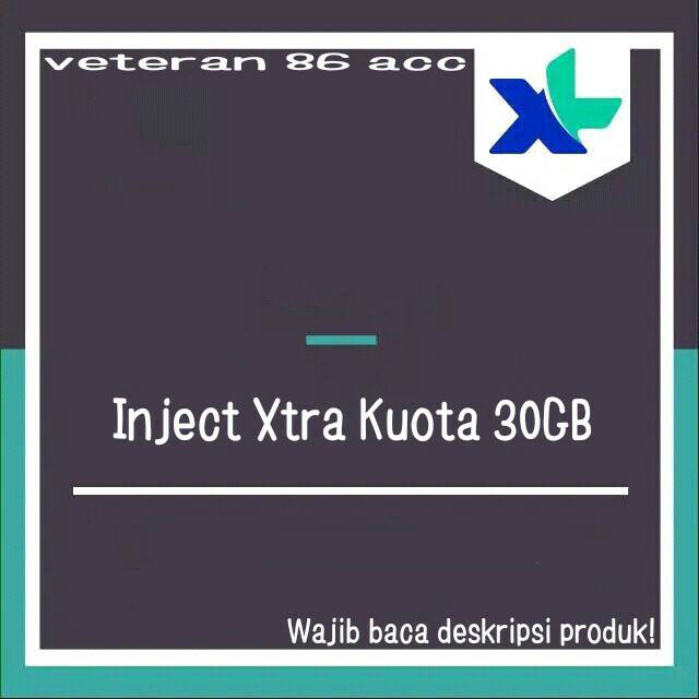 XL XTra kuota 30GB (inject isi ulang kuota paket data)