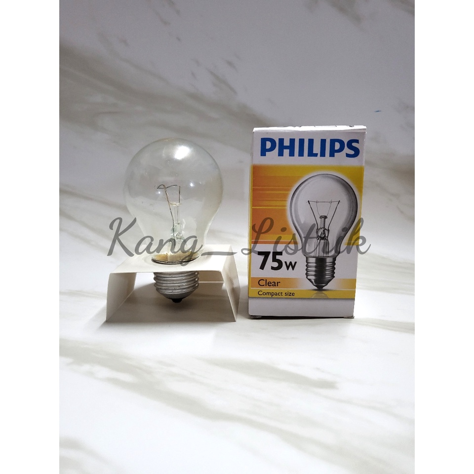 Lampu Pijar Philips 75W-100W / Lampu Clear Philips 75W-100W