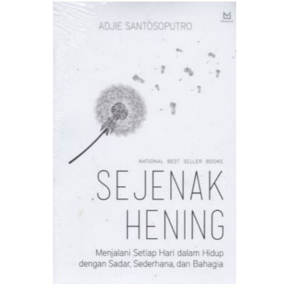 SEJENAK HENING ORIGINAL..Adjie santosoputro