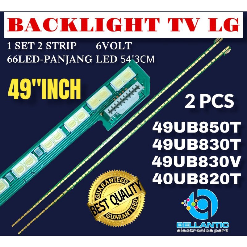 BACKLIGHT TV LED 49INCH LG 49UB850T-49UB830T-49UB830V-49UB820T BACKLIGHT TV LED LG 49INCH