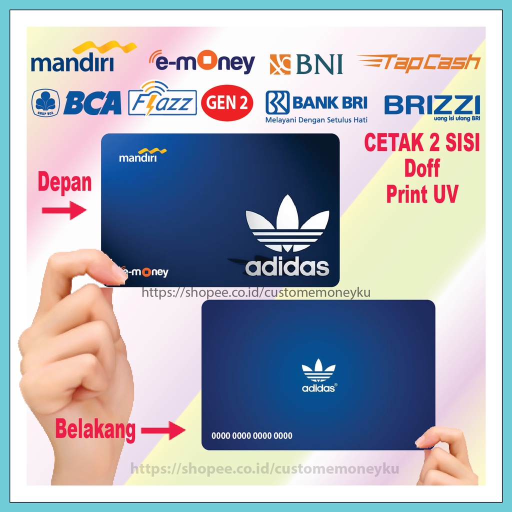 KARTU EMONEY GAMBAR LOGO ADI DAS ADDAS ETOLL E-MONEY MANDIRI FLAZZ BCA GEN 2 TAPCASH BRIZZI - 2 SISI