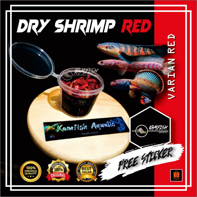 UDANG KERING VARIAN MERAH/PAKAN IKAN CHANA LIMBATA/CHANA FIRE AND ICE