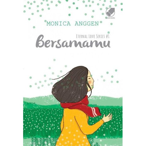 Bersamamu by Monica Anggen novel romance indo sale murah fiksi remaja teenlit young adult original-1