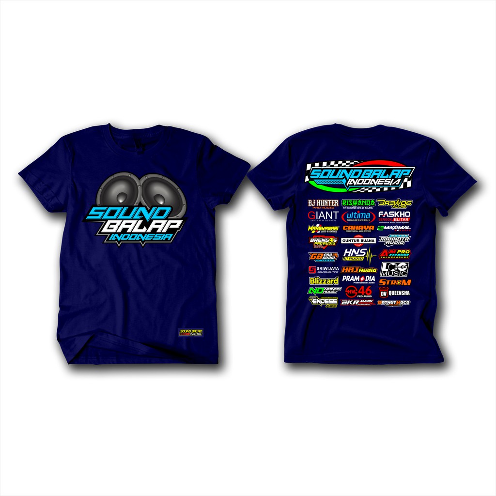 Kaos Sound System - Sound Balap Indonesia - Sound Karnaval