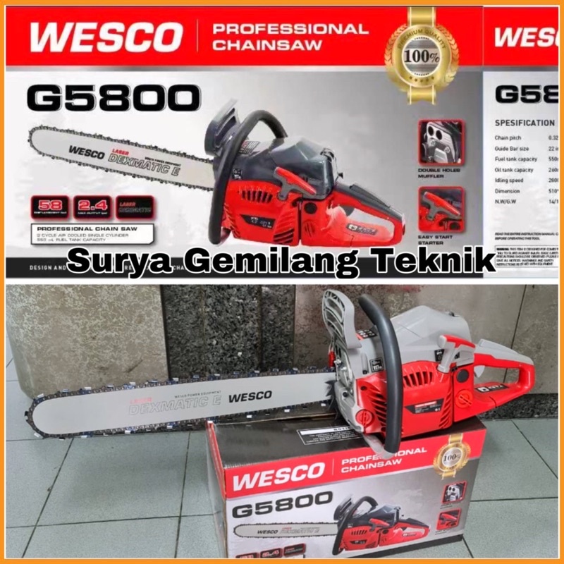 Mesin CHAINSAW Wesco G5800 Gergaji Potong Pohon Kayu Tebang Pohon 22"