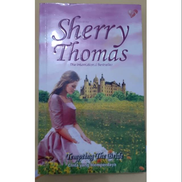 Novel Bekas Sherry Thomas (Tempting The Bride)