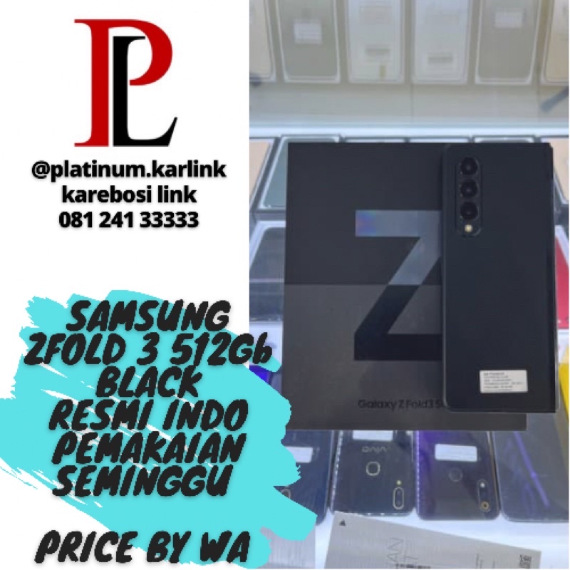 SAMSUNG Z FOLD 3 512Gb BLACK SECOND PEMAKAIAN SEMINGGU
