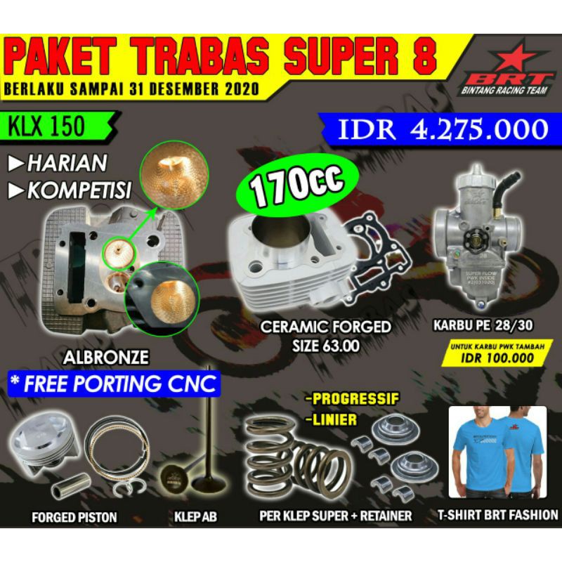 PAKET BRT KLX TRABAS SUPER 8