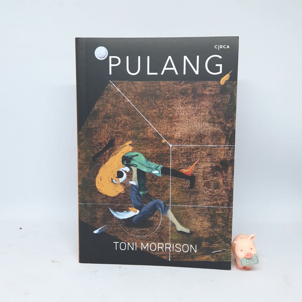 Pulang  - Toni Morrison