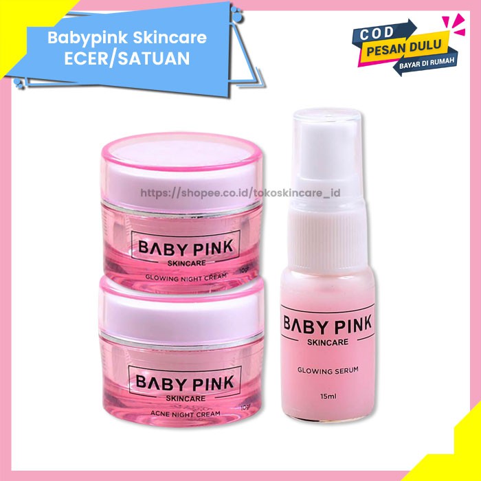 Glowing Night Cream &amp; Acne Night Cream &amp; Glowing Serum Baby Pink Skincare Original BPOM