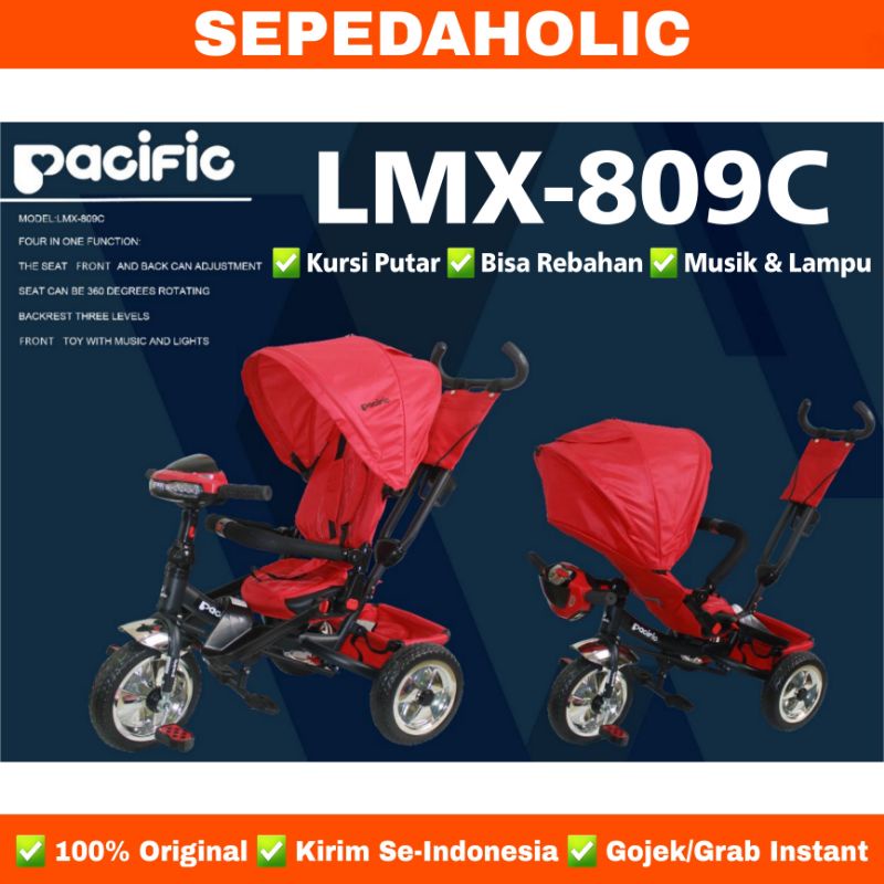 Sepeda Roda 3 Tiga PACIFIC LMX 809C 809 C Kursi Putar Tricycle Anak