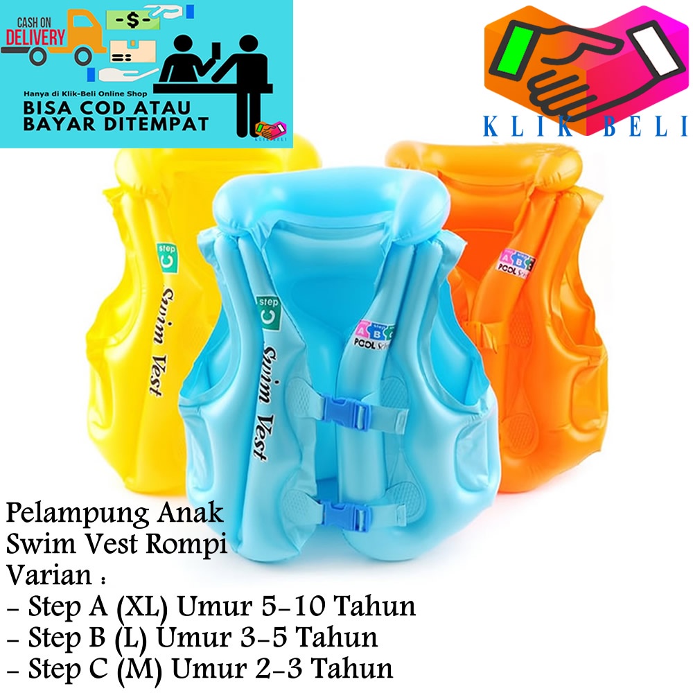 Pelampung Rompi Anak Swim Vest Renang Jaket Step A / B / C Umur 2-12 Tahun Ukuran M / L / XL