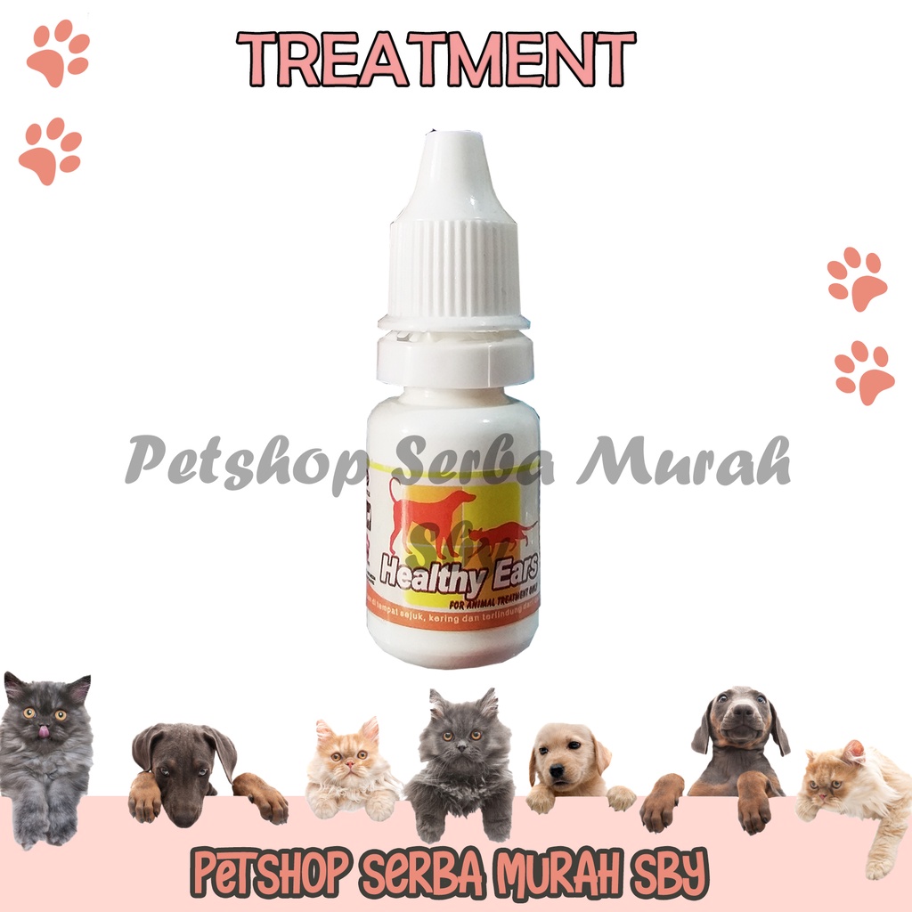 Healthy Ears - Obat Tetes Telinga Kucing Dan Anjing