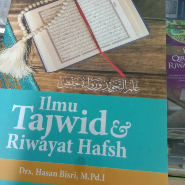 Ilmu Tajwid dan Riwayat Hafsh