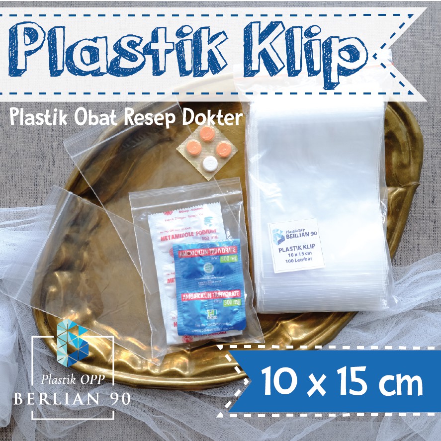 PLASTIK KLIP 10 x 15 cm / PLASTIK ZIPLOCK TEBAL KLIP PUTIH / PLASTIK KLIP UNTUK BUNGKUS OBAT APOTIK 