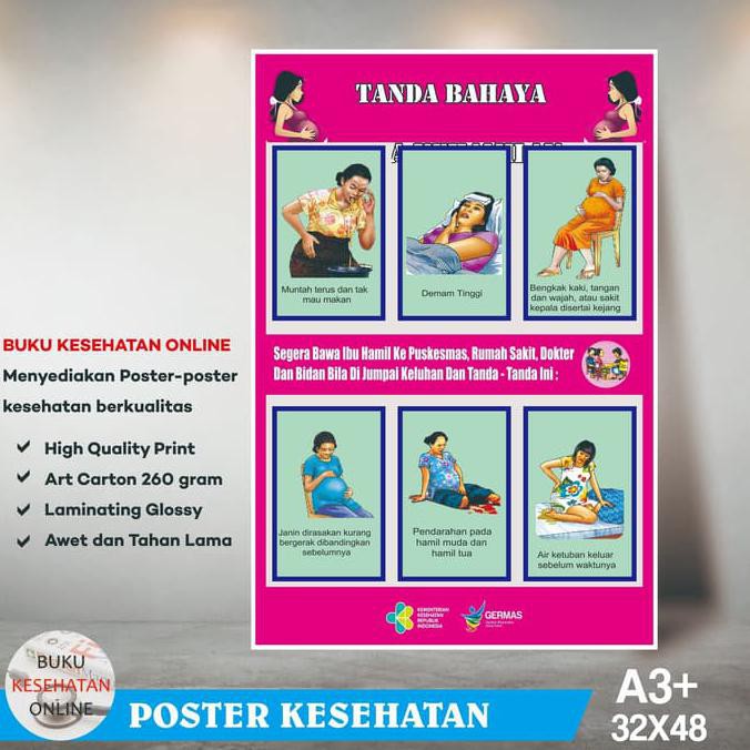 

Poster Kesehatan TANDA BAHAYA KEHAMILAN - LAMINATING GLOSSY BERGARANSI