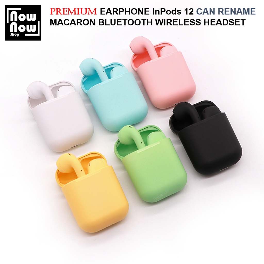PREMIUM Earphone Macaron Inp0ds 12 Can Rename Bluetooth Wireless Earbuds Touch Control 5.0 Earphones Sports Headphone Headset Handsfree I12 TWS Mini Inp0ds Waterproof Anti-FingerPrint