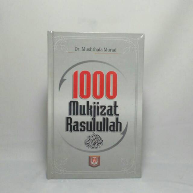 1000 mukjizat Rasulullah