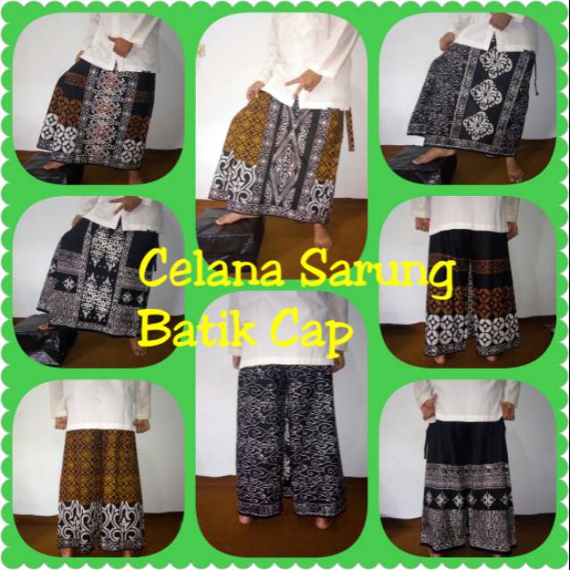 Celana Sarung Batik Cap / Celana Sarung Batik Cap Pekalongan / Celana Sarung New Motif /Saruna Batik