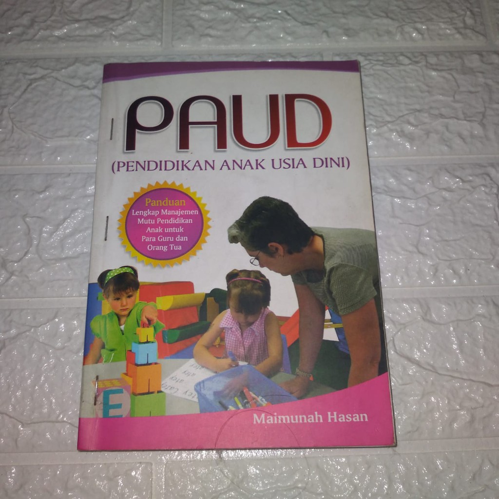 Buku PAUD (Pendidikan Anak Usia Dini) Karya Maimunah Hasan Original Bekas / Preloved