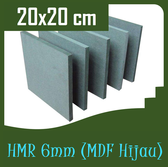 MDF Hijau 6mm 20x20 cm | HMR 6 mm Anti Jamur