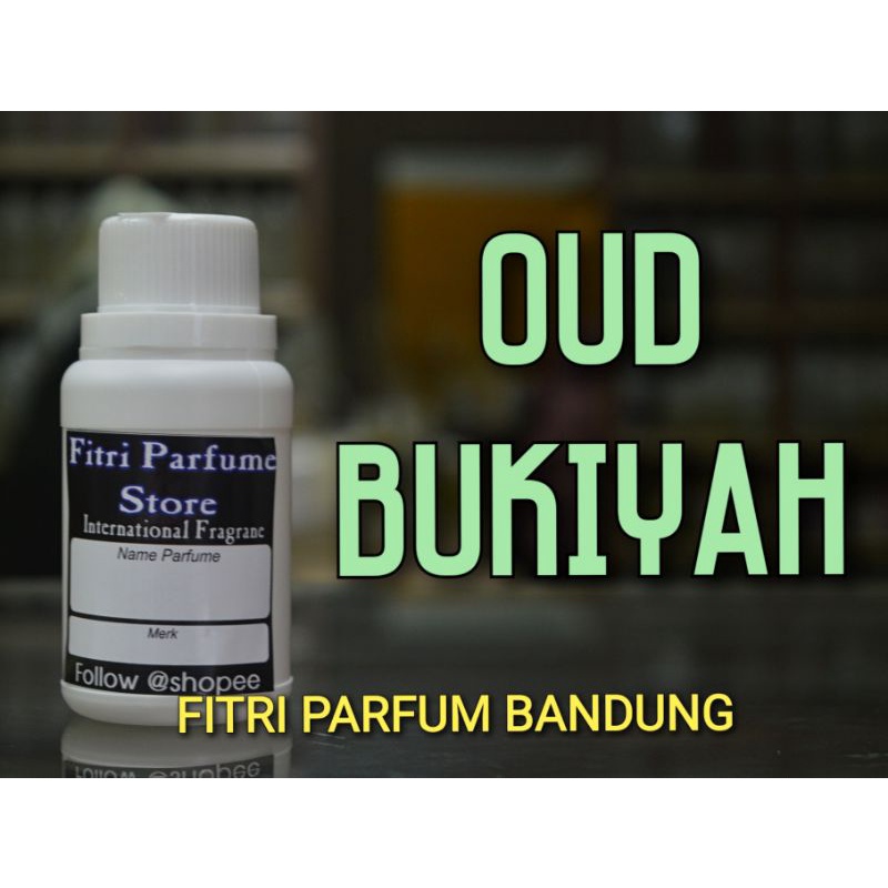 Bibit parfum OUD BUKIYAH 100ml