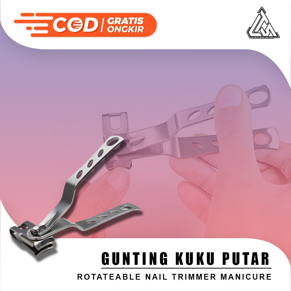 Gunting Kuku Bisa diPutar 360 Derajat Rotateable Nail Trimmer Manicure Pemotong Kuku Besar Stainless