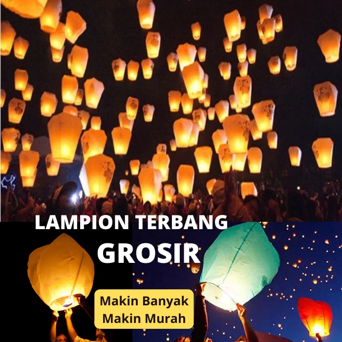 Lampion Terbang Sky Lantern Lantera Terbang Party New Year Tahun Baru Imlek Natal Out Bound Lampion Make A Wish Besar Grosir