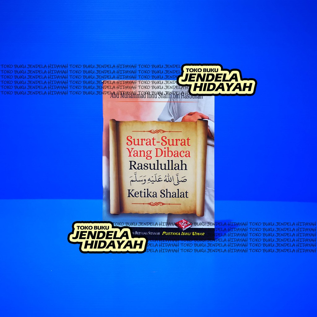 Jual Surat Surat Yang Dibaca Rasulullah Ketika Shalat - Pustaka Ibnu ...