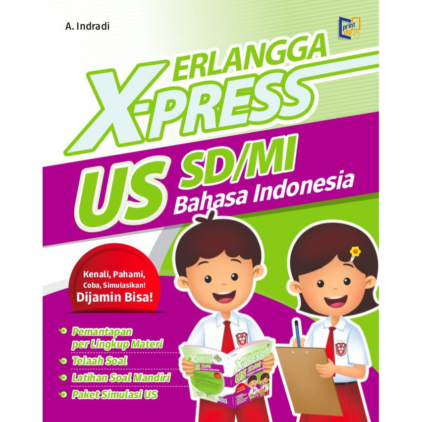 ERLANGGA X-PRESS UJIAN SEKOLAH KELAS 6 SD/MI
