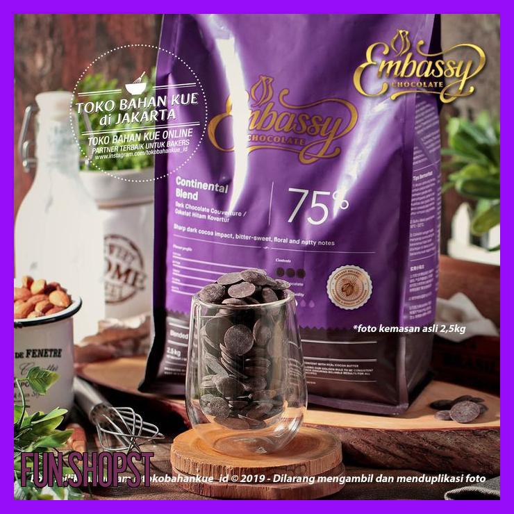 

EMBASSY CHOCOLATE - CONTINENTAL 75% 2,5KG DARK COUVERTURE COKLAT TULIP