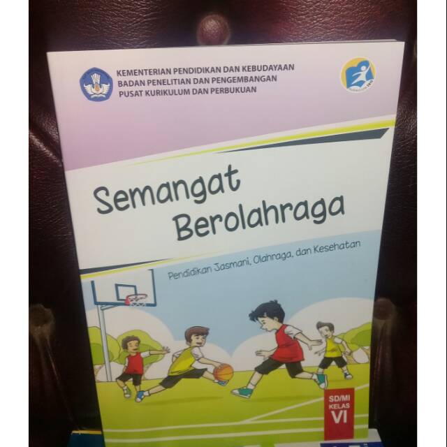 Semangat Berolahraga Untuk Kelas 6 SD/MI