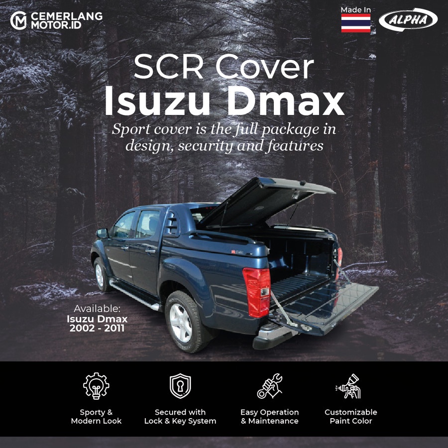 Tutup Bak Belakang SCR COVER Isuzu DMAX 2002 2011 Thailand