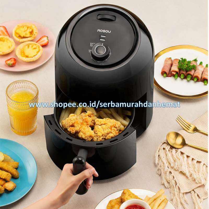 Penggorengan Tanpa Minyak ROSOU Air Fryer Penggoreng 2nd Edition 2.5L OA2