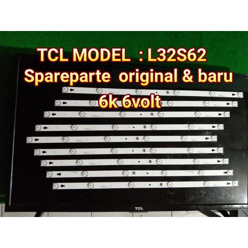 satuset ( 2strip ) lampu backlight bl tcl model L32S62 6k 6v