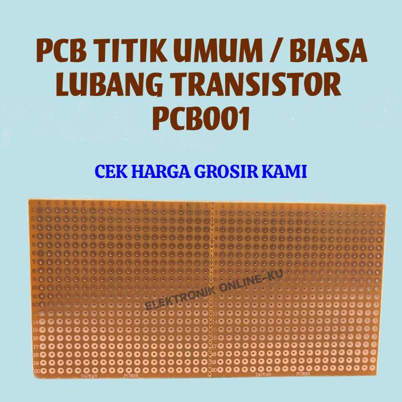 PCB TITIK LUBANG TRANSISTOR TITIK BESAR