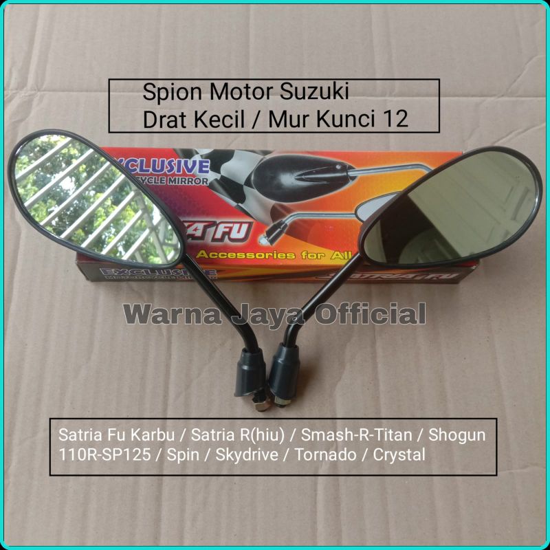 Spion Motor Suzuki Standar Drat 12 Satria Fu Karbu / Shogun / Smash / SkyDrive Spin Spion Sepion Suz