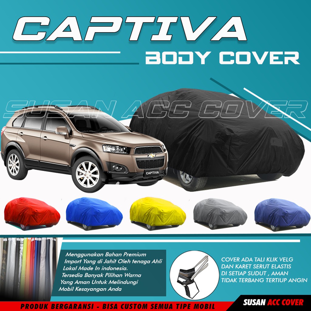 Captiva Body Cover Mobil Captiva Sarung Mobil Captiva semi waterproof anti air Mantel Pelindung