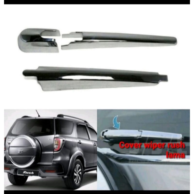 Cover wiper rush terios lama wiper belakang rush terios lama variasi crome wiper belakang rush terio