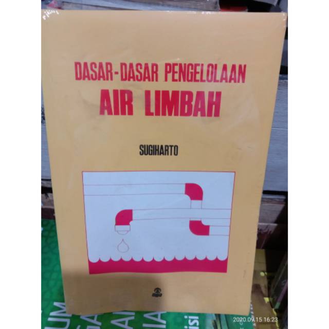 

DASAR DASAR PENGELOLAHAN AIR LIMBAH