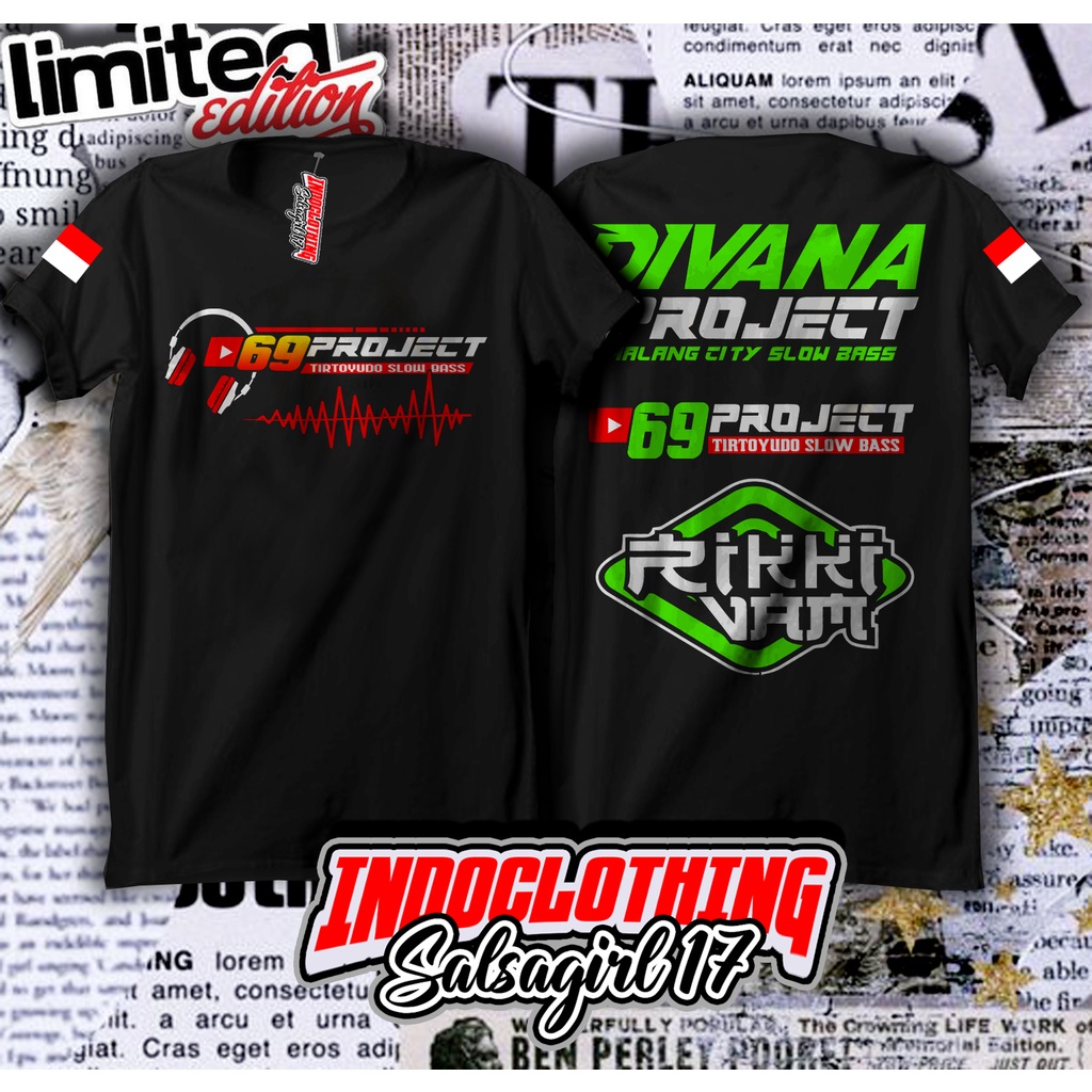 KAOS 69 PROJECT / KAOS DIVANA PROJECT / KAOS SOUND BALAP / KAOS SOUND SYSTEM