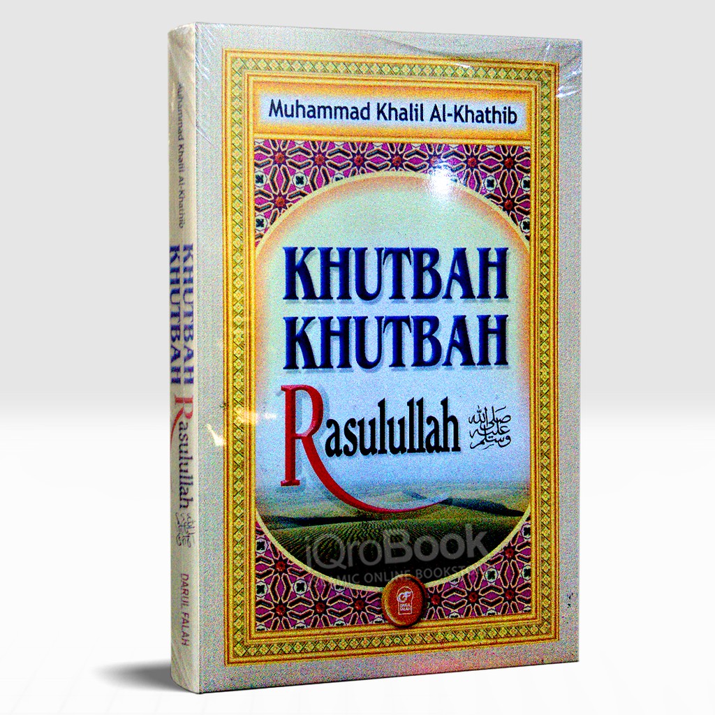Khutbah Khutbah Rasulullah