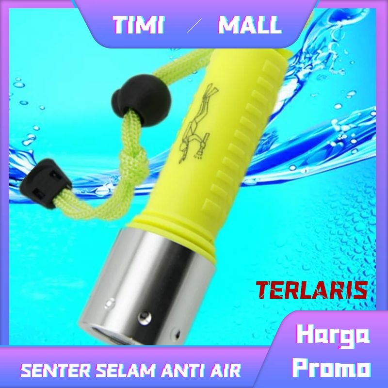 ❤️TIMIMALL❤️ SENTER SELAM ANTI AIR NYELAM LIGHT DIVING FLASHLIGHT CREE 3W LED