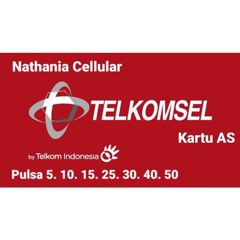 NC - Pulsa Telkomsel Kartu AS 5. 10.15. 25. 30. 40. 50k