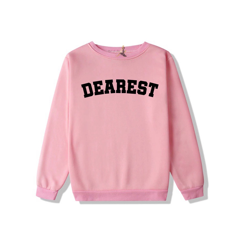 SWEATER OVERSIZE CREWNECK DEAREST STREETWEAR  SWEATSHIRT PRIA DAN WANITA