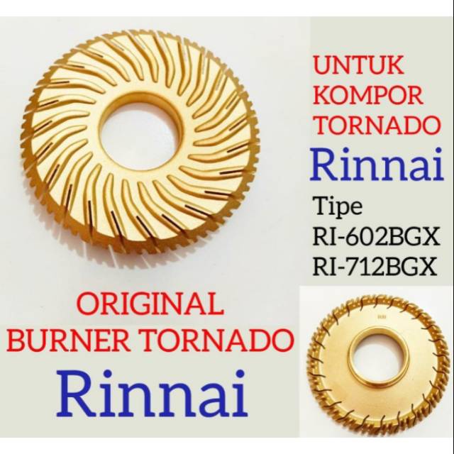 Burner tornado original Rinnai