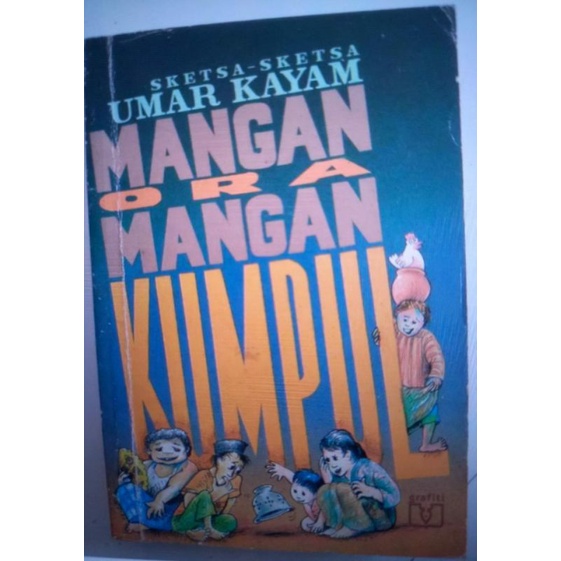 Mangan Ora Mangan Kumpul
