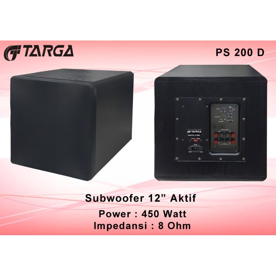 SUBWOOFER AKTIF TARGA PS 200 D 12 INCH SUBWOOFER ACTIVE WOOFER DEPAN