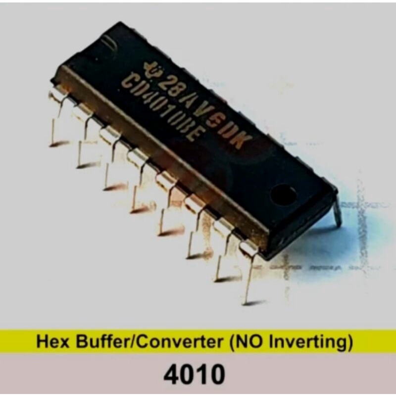 IC 4010 CD4010 CD4010BE HEF4010 HLF4010 MC14010